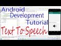 Android Development Tutorial : Text To Speech Implementation