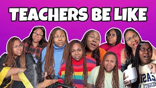 TEACHERS BE LIKE || MAMAA.ARII *SUPER COMPILATION*