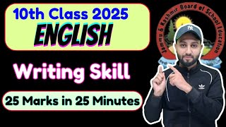 English  Writing Skill (25 Marks in 25 Minites) 10th Class JKBOSE 2025