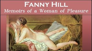 Fanny Hill:  Memoirs of a Woman of Pleasure by John Cleland | Audiobooks Youtube Free