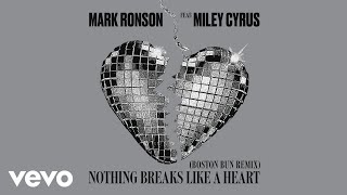 Mark Ronson - Nothing Breaks Like a Heart (Boston Bun Remix) [Audio] ft. Miley C