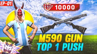 India Region M590 Top 1 Weapon Title Pushing ✅ | Ep - 01