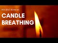Mindful Moment: Candle Breathing Exercise for Kids