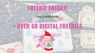 Freebie Friday + 0ver 60 Digital Freebies