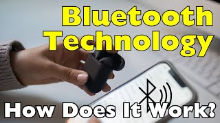 How Does Bluetooth Technology Work?