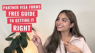 Partner Visa Forms - Your Free Guide to Getting it Right