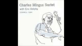 Charles Mingus Sextet with Eric Dolphy - Jitterbug Waltz