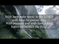 Psalm 98 - Oh, Sing a New Song to the Lord!