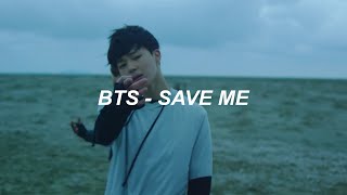 BTS (방탄소년단) 'Save ME' Easy Lyrics