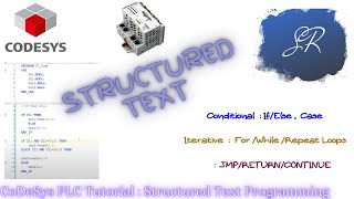 CoDeSys PLC Programming Tutorial: Programming using Structure Text Part 7