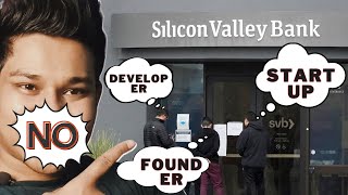Developer $212bn Tech-Lender Silicon Valley Bank  Collapse | Startups Support