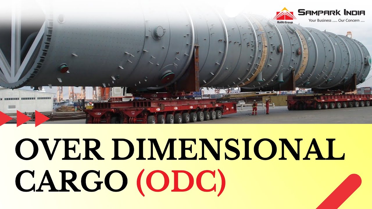 Over Dimensional Cargo Services Sampark India Logistics Youtube