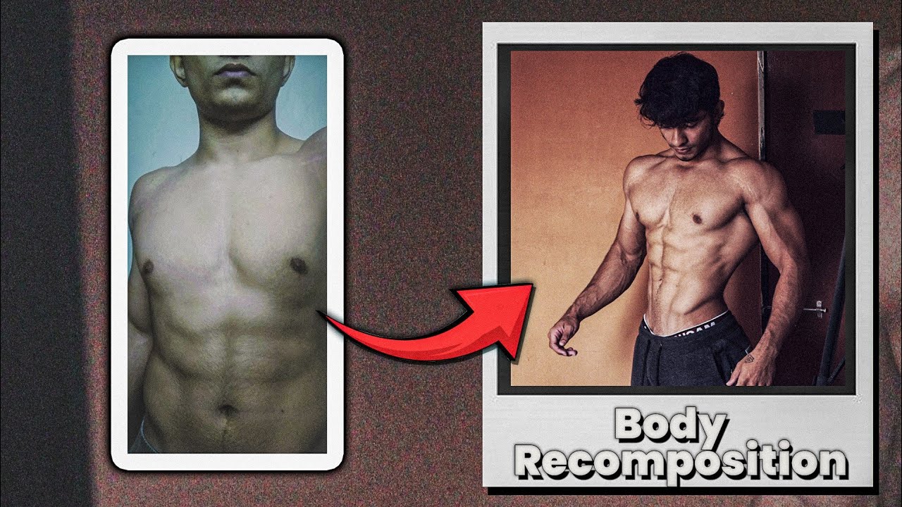 Build Muscles & Lose Fat At The Same Time - Body Recomposition ...