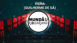 VIENA- GUILHERME DE SÁ ( LETRA)