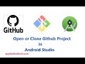 Open or Clone Github Project in Android Studio | How to open Github Source Code in Android Studio