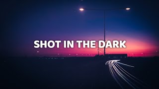 John Mayer - Shot In The Dark (Lyric Video)