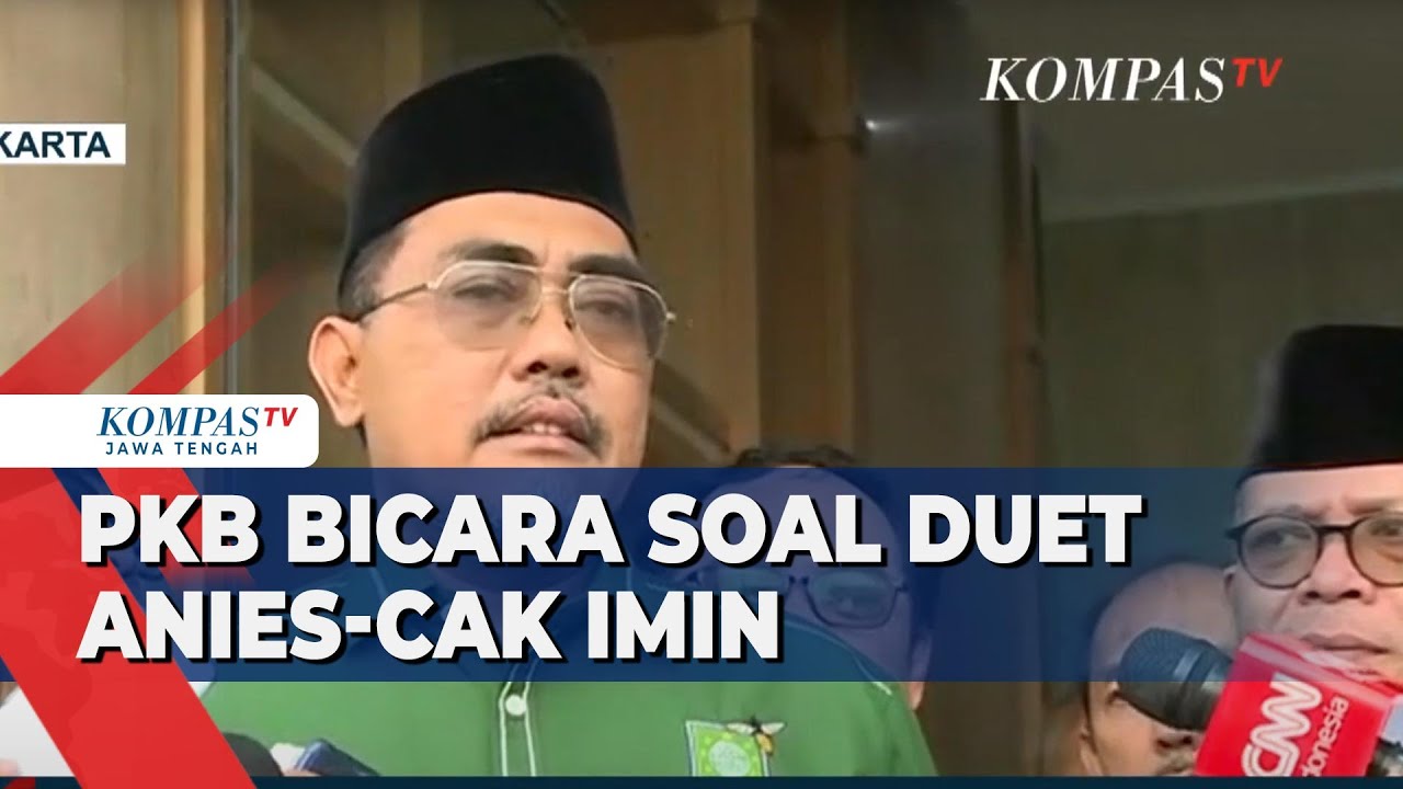 PKB Bicara Soal Duet Anies-Cak Imin - YouTube