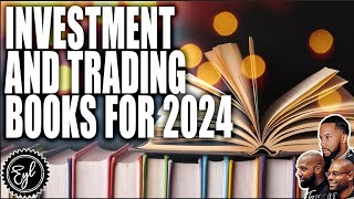The Best Investment and Trading Books for 2024