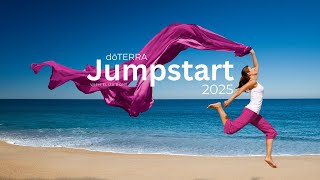 Jumpstart 2025 and doTERRA Updates