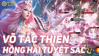 [ HONOR OF KINGS / VGVD ] DỒN ÉP TEAM ĐỊCH CỰC GẮT CÙNG TUYỆT SẮC VÕ TẮC THIÊN ( HỒNG HẢI CHI TÂM )