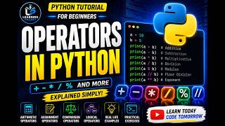 Operators in Python Explained Simply | Python Tutorial for Beginners