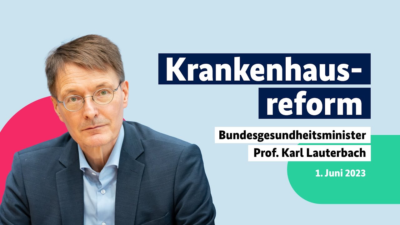 Karl Lauterbach Zur Krankenhausreform Am 01.06.2023 - YouTube