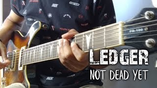 NOT DEAD YET - Ledger • Guitar Cover by Rafael Freitas