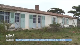 Saint-Vincent-sur-Jard, le havre de paix de Clémenceau