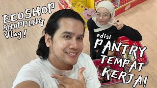 Vlog Shopping di Ecoshop Eco-Plus ( edisi February 2025 ) | GROCERY SHOPPING VLOG Edisi Pantry Kerja