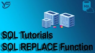 SQL Tutorials | SQL REPLACE Function In Urdu/Hindi