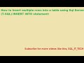 How to Insert multiple rows into a table using Sql Server INSERT INTO statement #4