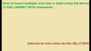 How to Insert multiple rows into a table using Sql Server INSERT INTO statement #4