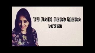 Main Hu Hero Tera Female Version Cover By Deepika Mutha