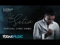 Razak A'ai | Aku Setia |  Official Lyric Video | Todak Music