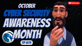 October Cyber Security Awareness Month Tip 19: Remote Working Best Practices for Cybersecurity