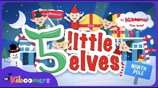 5 Little Elves Jumping on the Sleigh - The Kiboomers Preschool Songs & Nursery Rhymes