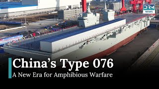 China Launches First Type 076 Amphibious Assault Ship to Boost Navy |  News Today | DRM News | AC1B