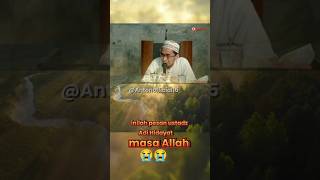 Inilah momen pesan ustadz Adi Hidayat masa Allah 😭