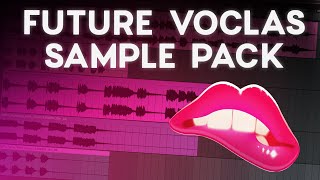 Future Vocals - Vocal Sample Pack - Modern Pop, Trap, House, Slap, Trance