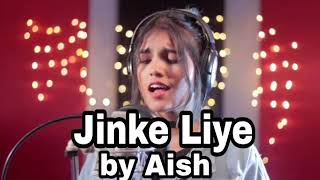 Jinke Liye || cover by Aish || Neha Kakkar