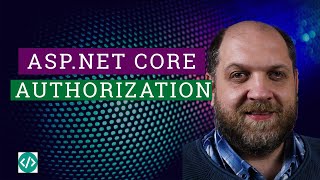 Asp.Net Core AUTHORIZATION Made EASY