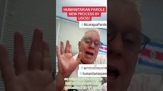 Humanitarian Parole New Process By USCIS