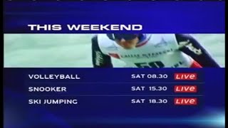 2007 Eurosport. This weekend Highlights