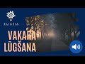 ELIZEJAS VAKARA LŪGŠANA – 11.augusts