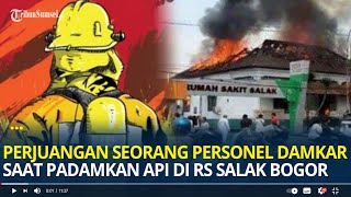 Perjuangan Seorang Personel Damkar Saat Padamkan Api RS Salak Bogor, Terkapar Usai Banyak Hirup Asap