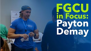 FGCU in Focus: Payton Demay