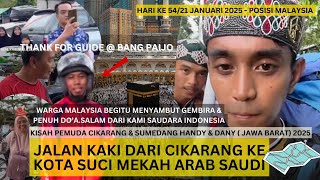 DARI CIKARANG KE MEKKAH 54 HARI PERJALANAN JALAN KAKI KISAH EPIC !