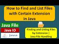 How to Find and List Files with Certain Extension in Java | Java File | Java IO