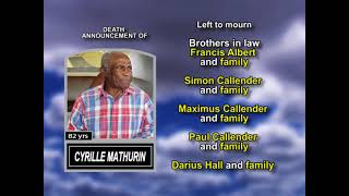 Cyrille Mathurin ~ Long Obituary
