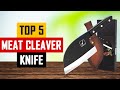 Top 5 Best Meat Cleaver Knife in 2024 | Meat Cleaver Knife on Amazon